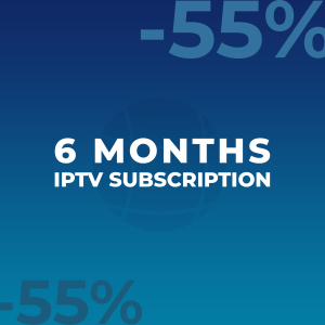 6 Month IPTV subscription